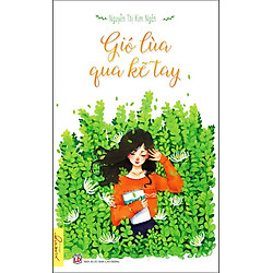 Gió Lùa Qua Kẽ Tay